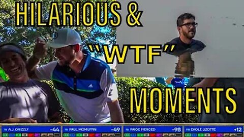 HILARIOUS AND "WTF" MOMENTS IN DISC GOLF COVERAGE - PART 1
