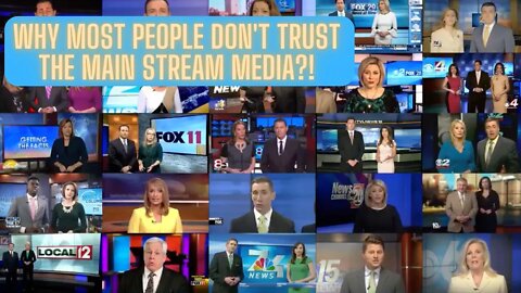 Why Most People Don't Trust The Main Stream Media?!