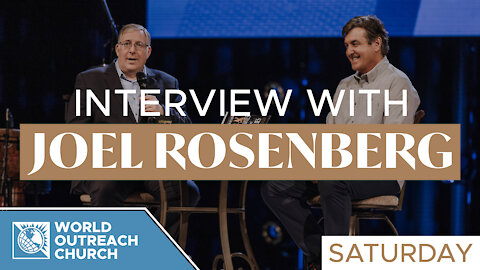 Interview with Joel Rosenberg [Saturday]