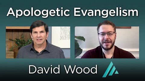 Apologetic Evangelism: David Wood AMS TV 302