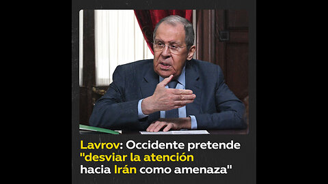 Lavrov: Irán no quiere una escalada del conflicto con Israel