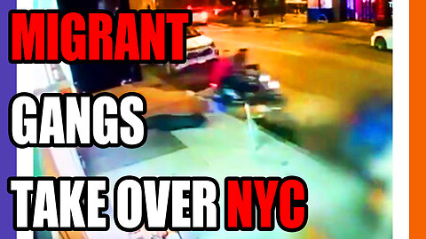 Migrant Gangs Take Over The Streets of New York