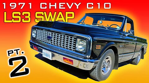 1971 Chevrolet C10 LS3 4L60 Transmission Swap Video Series Part 2 V8 Speed and Resto Shop