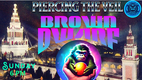 Piercing the Veil - EP47 with Brown Dwarf