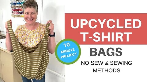DIY Upcycled T Shirt Bags | SEW and NO-SEW Methods