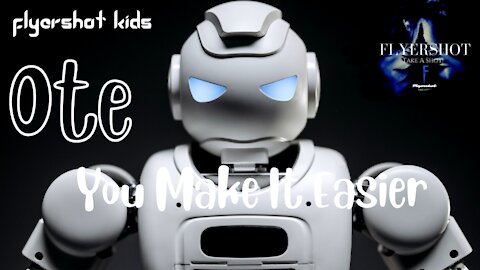You Make It Easier / OTE / Robot Pavel - The Newest kids Most Popular like Video / AR Creator