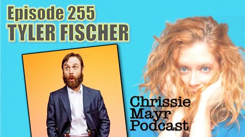 CMP 255 - Tyler Fischer - Coming Out as Anti-Woke, Beef with Bill Burr, Fauci Impression, Comedy