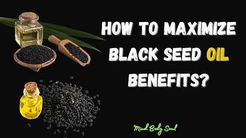 Amazing Herbs Black Seed Oil Reviews | How to Maximize the Benefits