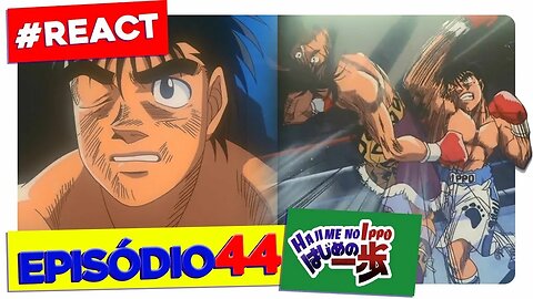 Saeki vs Ippo | QUE LUTA, AMIGOS!! | React HAJIME NO IPPO Episodio 44