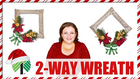 DOLLAR TREE CHRISTMAS WREATH | DOLLAR TREE TWO WAY SQUARE WREATH CHRISTMAS DECOR | WREATH WEDNESDAY