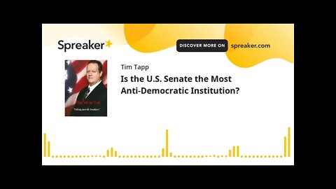 Is the U.S. Senate the Most Anti-Democratic Institution?