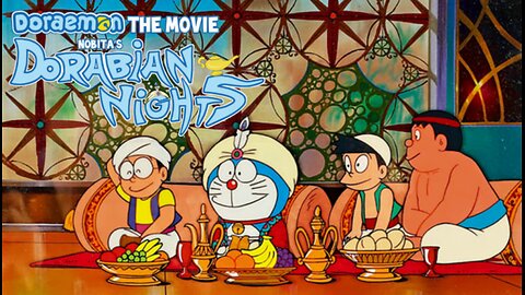 M05 - Doraemon Nobita's Dorabian Nights [RareToonsIndia]