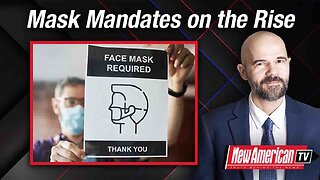 Mask Mandates on the Rise