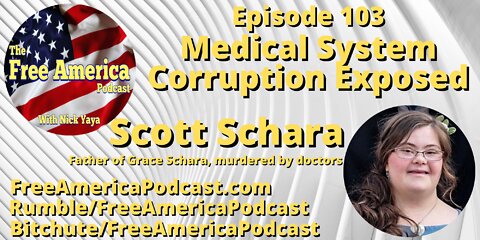 Episode 103: Medical System Corruption Exposed