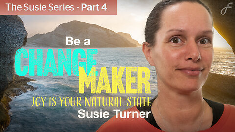 Susie Turner - Be A Change Maker (Wellbeing Series 4)