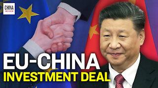 Experts Call for Suspension of EU-China Investment Deal | Epoch News | China Insider