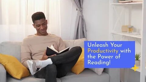Unleash Your Productivity With Power Of Reading !!!