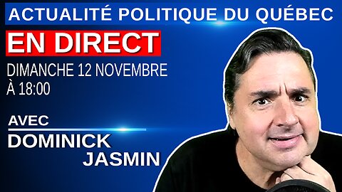 APDQ en Direct, tous les dimanches à 18:00 - 12 novembre 2023