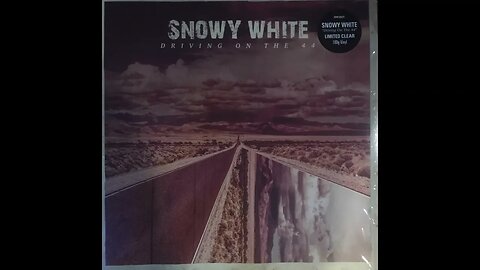 Snowy White - Driving on the 44 - Full Album Vinyl Rip (2022)