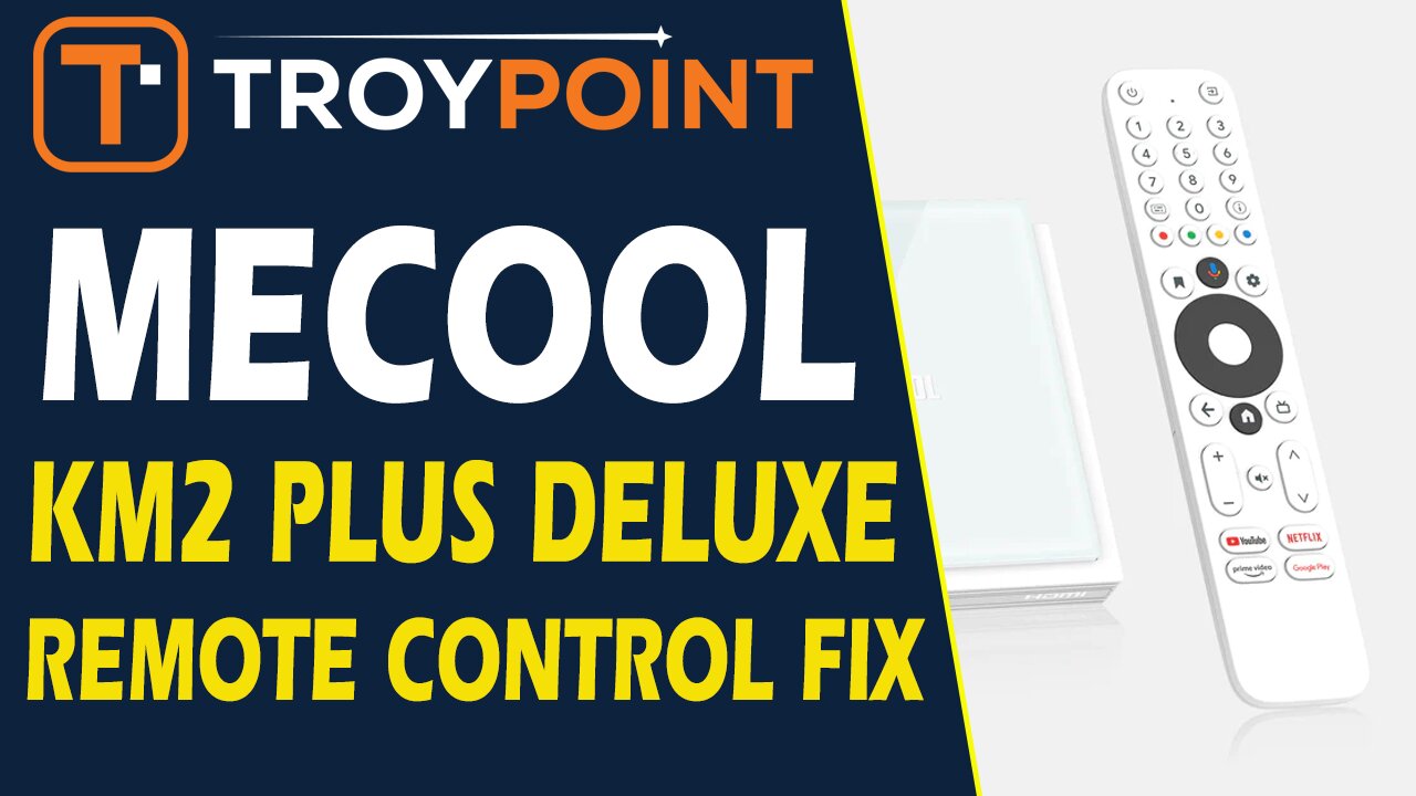 MECOOL KM2 PLUS Deluxe Remote Pairing Fix