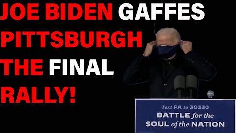Joe Biden VS Words In Pittsburgh 11-2