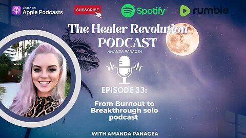 33. From Burnout to Breakthrough with Amanda Panacea
