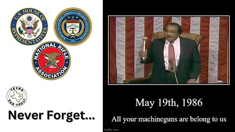 May 19th 1986 - The day gun rights in America changed for the worst because of the NRA & Congress