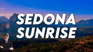 Sunrise in Sedona | Landscape Photography and time lapse