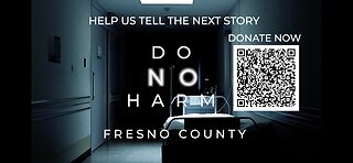 Do No Harm: Fresno county