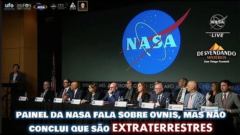 PAINEL DA NASA FALA SOBRE OVNIS, MAS NÃO CONCLUI QUE SÃO EXTRATERRESTRES