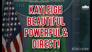 KAYLEIGH BEAUTIFUL, POWERFUL,& DIRECT