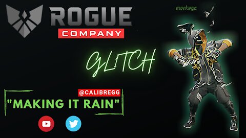 "Making it Rain" - Rogue Company Montage [CalibreGG]