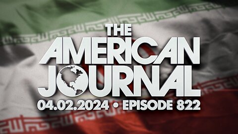 The American Journal - FULL SHOW - 04/02/2024