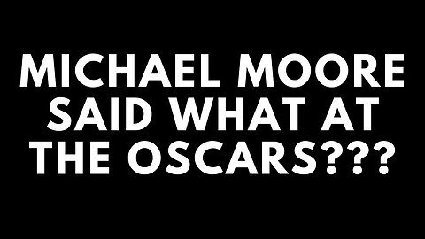 Michael Moore Said What at the Oscars???!!! #shorts