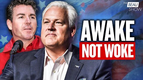 CPAC 2022: Awake, Not Woke | The Beau Show