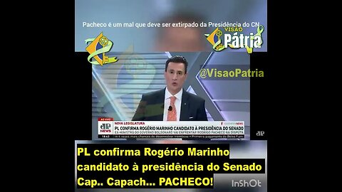 PL confirma Rogério Marinho candidato à presidência do Senado contra Rodrigo Cap...Capach...PACHECO