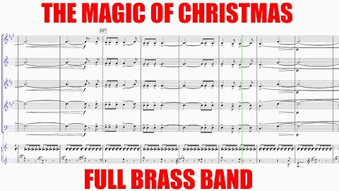 OUR FIRST FULL BRASS BAND RECORDING! "The Magic of Christmas" by Drew Fennell. Play Along!