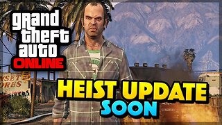 GTA 5 Online Heist Update SOON! PC DELAYED & OFFICIAL RELEASE DATE! (GTA 5 Gameplay)