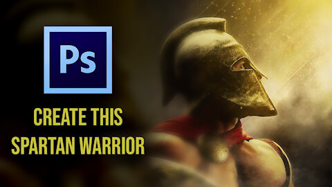 How To Create A Spartan Warrior Image - Photoshop