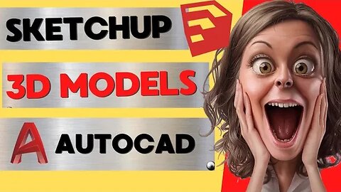 SketchUp 3D Models and AutoCAD Mega Pack of Models for Architecture
