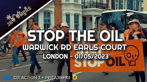 STOP THE OIL PROTEST WARWICK ROAD EARLS COURT LONDON