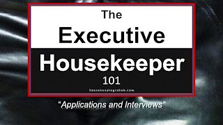 Housekeeping Training - Applications, Interviews and Hospitality