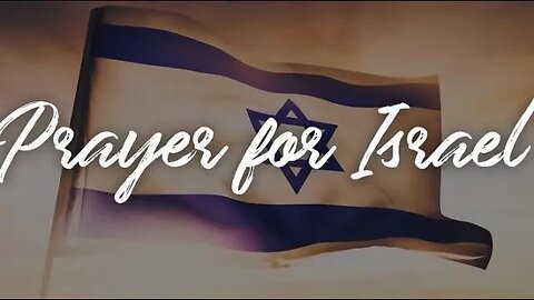 Let's Pray For Israel and For President Trump