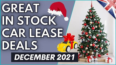 In Stock UK Car Lease Deals Of The Month - December 2021