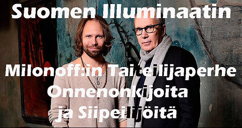 Markus Haikara #38 - Suomen Illuminaatin Molonoff:in taiteilijaperhe Onnenonkijoita ja Siipeilijöitä