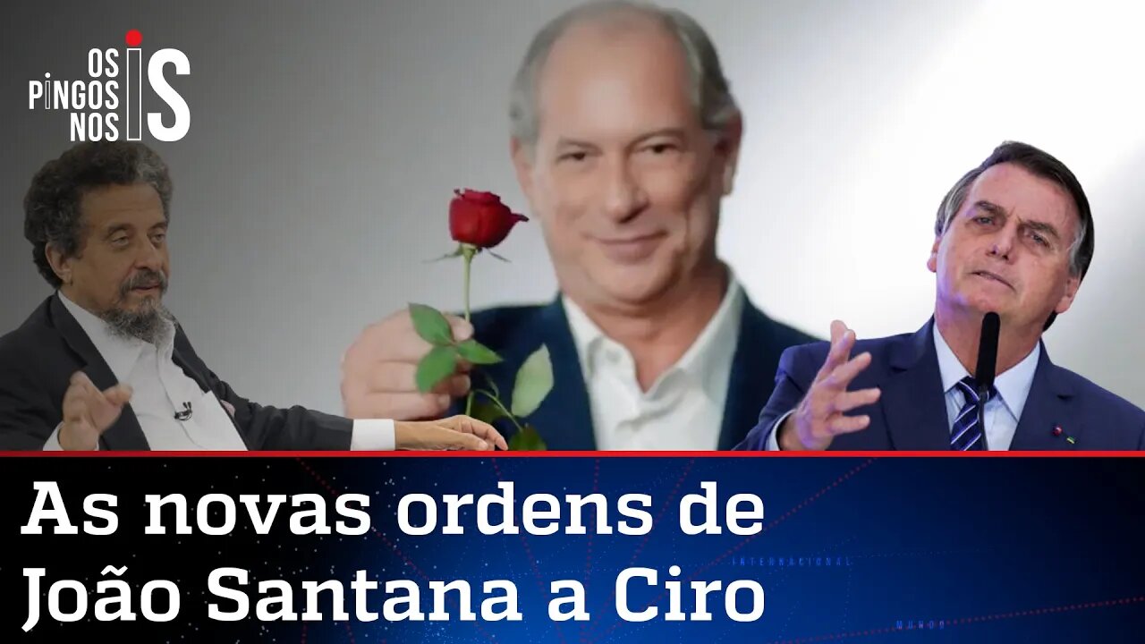 Jo o Santana quer que Ciro esque a Lula e ataque Bolsonaro