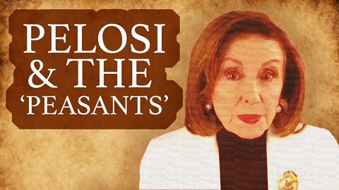 Pelosi Calls Early Bird Diners 'Peasants'