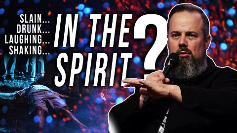 Are Weird "Manifestations of the Spirit" Biblical?