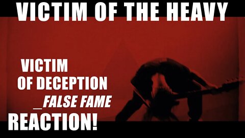 Victim of Deception False Fame reaction