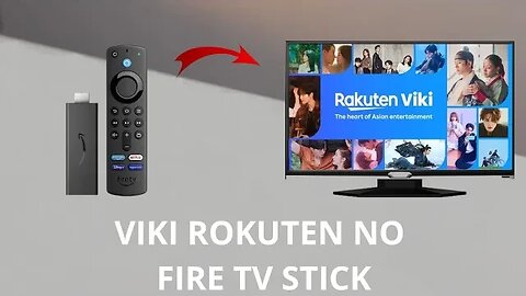 VIKI ROKUTEN no Fire TV Stick
